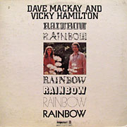 DAVE MACKAY AND VICKY HAMILTON / Rainbow